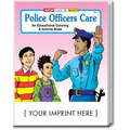 Police Officers Care Coloring Book